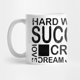 Success hard work motivation shirt Mug